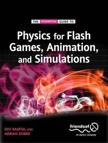 Cover image for Physics for Flash Games, Animation, and Simulations