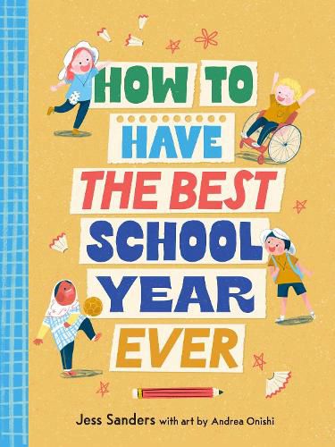 Cover image for How to have the Best School Year Ever
