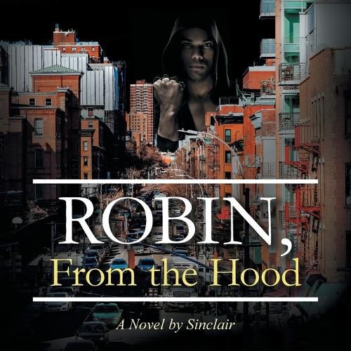 Cover image for Robin, From the Hood