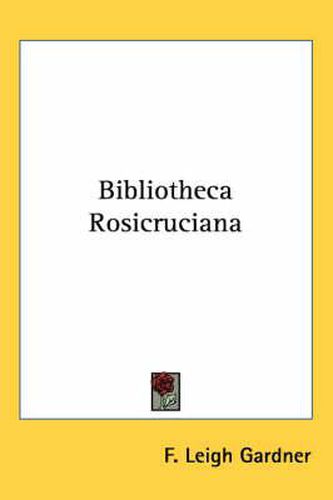 Cover image for Bibliotheca Rosicruciana