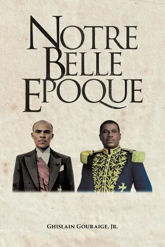 Cover image for Notre Belle Epoque