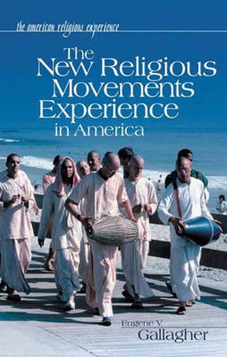 Cover image for The New Religious Movements Experience in America