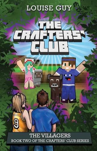 Cover image for The Crafters' Club Series: The Villagers: Crafters' Club Book 2