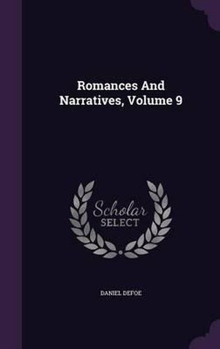 Cover image for Romances and Narratives, Volume 9