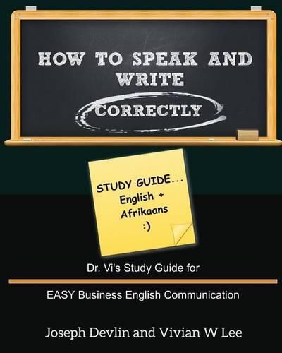 How to Speak and Write Correctly: Study Guide (English + Afrikaans)