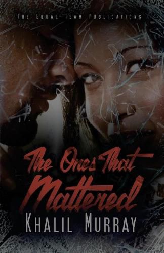 Cover image for The Ones That Mattered