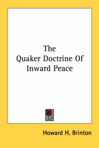 Cover image for The Quaker Doctrine of Inward Peace