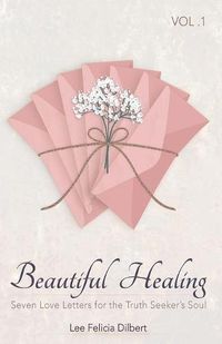 Cover image for Beautiful Healing