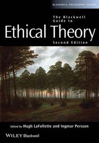 Cover image for Blackwell Guide to Ethical Theory 2e