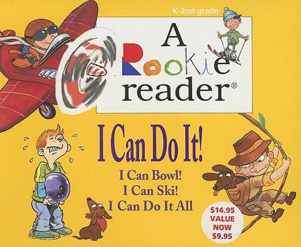 Cover image for I Can Do It!: I Can Bowl!/I Can Ski!/I Can Do It All