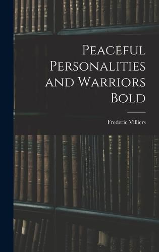 Cover image for Peaceful Personalities and Warriors Bold