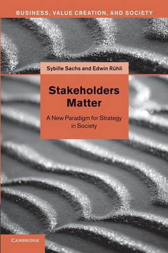 Cover image for Stakeholders Matter: A New Paradigm for Strategy in Society