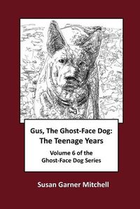 Cover image for Gus, The Ghost-Face Dog