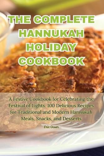 Cover image for The Complete Hannukah Holiday Cookbook