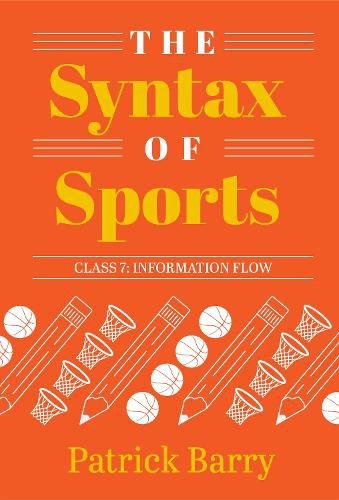 Cover image for The Syntax of Sports, Class 7