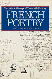Cover image for The Yale Anthology of Twentieth-Century French Poetry