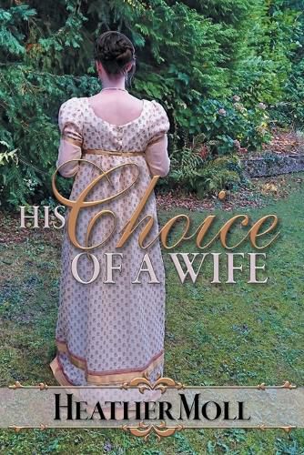 Cover image for His Choice of a Wife: A Pride and Prejudice Variation