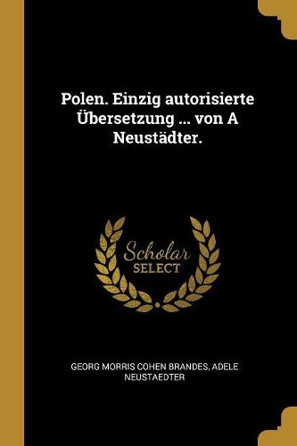 Cover image for Polen. Einzig autorisierte UEbersetzung ... von A Neustaedter.