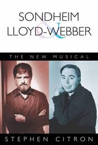Cover image for Sondheim and Lloyd-Webber: The New Musical