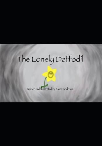 Cover image for The Lonely Daffodil