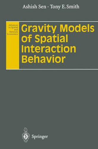 Cover image for Gravity Models of Spatial Interaction Behavior