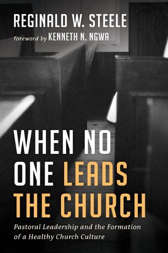 Cover image for When No One Leads the Church