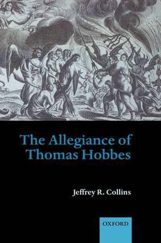 Cover image for The Allegiance of Thomas Hobbes