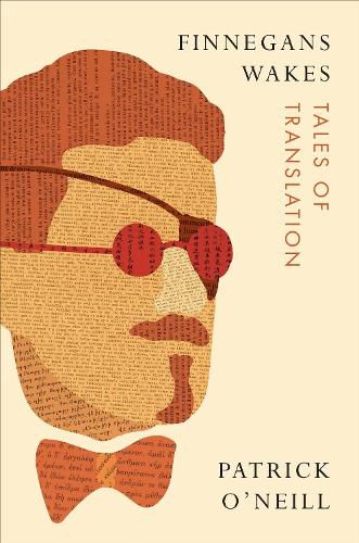 Cover image for Finnegans Wakes: Tales of Translation