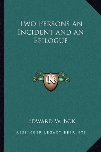 Cover image for Two Persons an Incident and an Epilogue