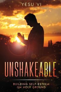 Cover image for Unshakeable