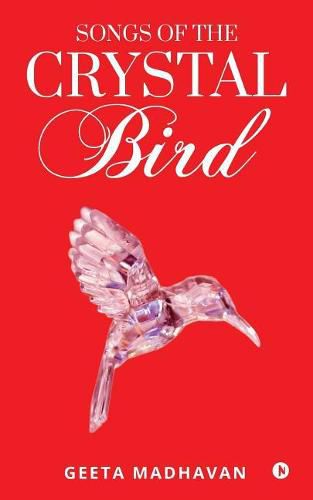 Cover image for Songs of the Crystal Bird