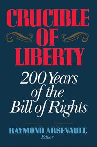 Cover image for Crucible of Liberty