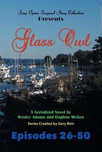 Cover image for Glass Owl: Part 2