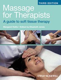 Cover image for Massage for Therapists: A Guide to Soft Tissue Therapy
