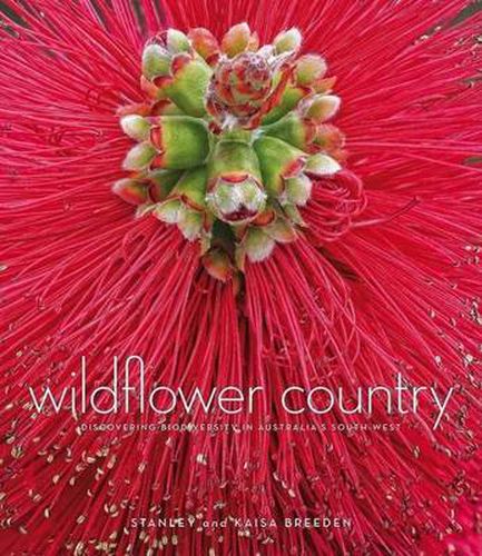 Wildflower Country: Discovering Biodiversity in Australia's Southwest