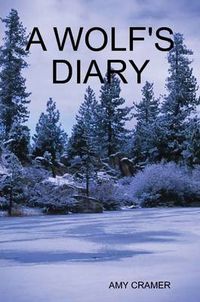 Cover image for A Wolfs Diary