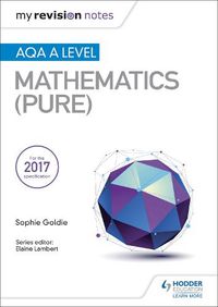 Cover image for My Revision Notes: AQA A Level Maths (Pure)