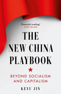 Cover image for The New China Playbook