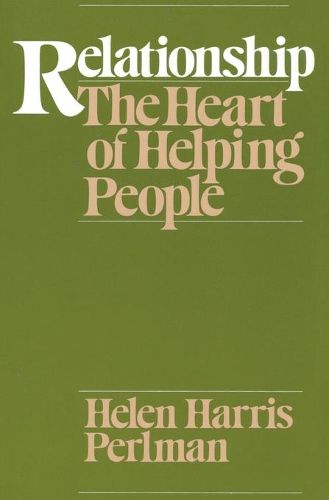 Relationship: Heart of Helping People