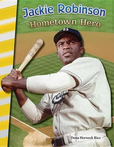 Jackie Robinson: Hometown Hero