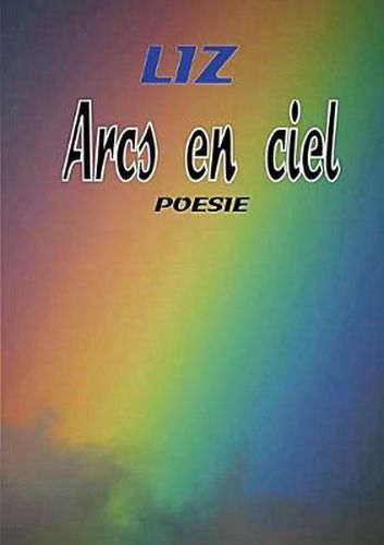 Cover image for Arcs-en-ciel