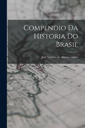 Cover image for Compendio da Historia do Brasil