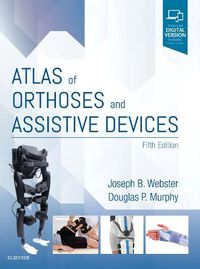 Cover image for Atlas of Orthoses and Assistive Devices