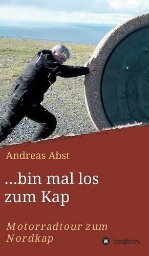 Cover image for ...bin mal los zum Kap