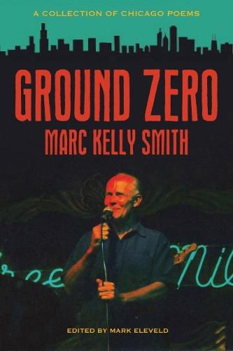 Ground Zero: A Collection of Chicago Poems