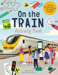 Cover image for On the Train Activity Book