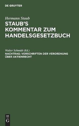 Vorschriften Der Verordnung UEber Aktienrecht: Vom 19. Sept. 1931