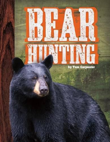 Bear Hunting