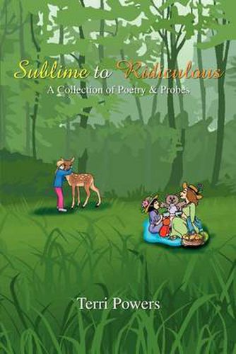 Cover image for Sublime to Ridiculous: A Collection of Poetry & Probes