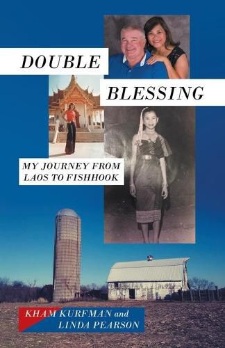 Cover image for Double Blessing: My Journey from Laos to Fishhook